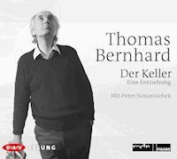 Der Keller - Thomas Bernhard - Hörbuch