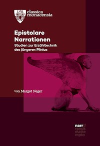 Epistolare Narrationen - Margot Neger - E-Book