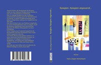 Spieglein, Spieglein abgewandt... - Hans Jürgen Kolvenbach - E-Book