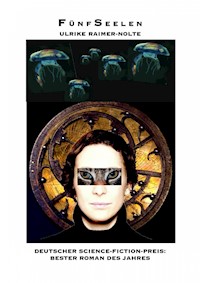 FünfSeelen - Ulrike Raimer-Nolte - E-Book