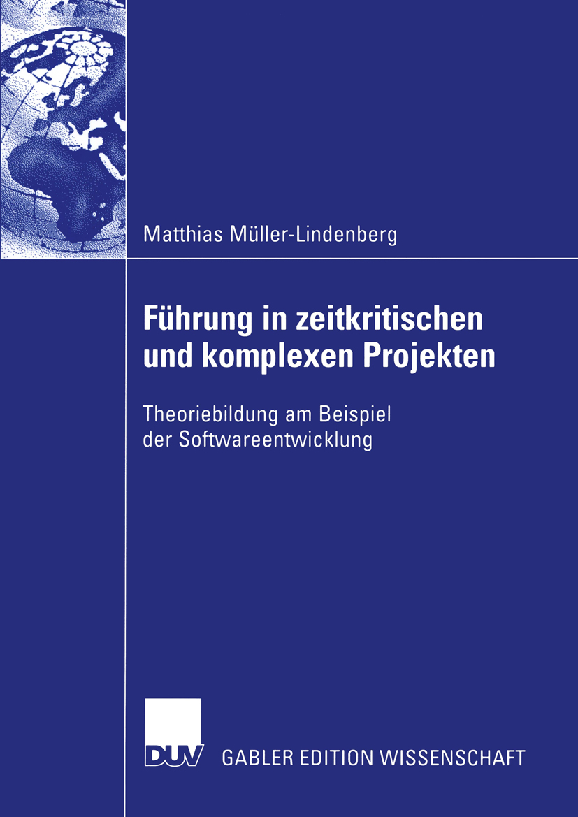 Führung in zeitkritischen und komplexen Projekten - Matthias Müller-Lindenberg - E-Book