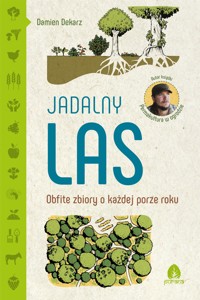 Jadalny las - Damien Dekarz - E-Book