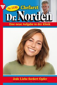 Jede Liebe fordert Opfer - Patricia Vandenberg - E-Book