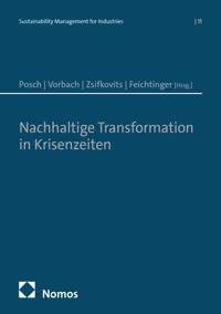 Nachhaltige Transformation in Krisenzeiten - - E-Book