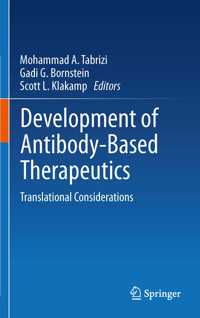 Development of Antibody-Based Therapeutics -  - E-Book