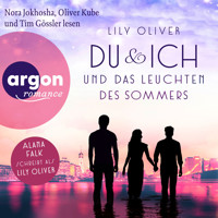 Du und ich und das Leuchten des Sommers - New York Summers, Band 2 (Ungekürzte Lesung) - Lily Oliver - Hörbuch