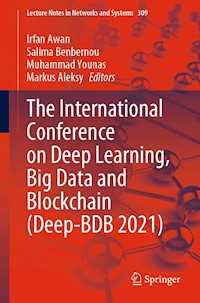 The International Conference on Deep Learning, Big Data and Blockchain (Deep-BDB 2021) -  - E-Book