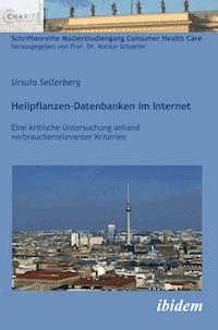 Heilpflanzen-Datenbanken im Internet - Ursula Sellerberg - E-Book