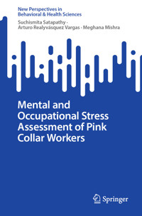 Mental and Occupational Stress Assessment of Pink Collar Workers - Suchismita Satapathy - E-Book