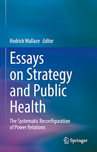 Essays on Strategy and Public Health - - E-Book