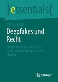 Deepfakes und Recht - Martina Block - E-Book