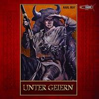 Unter Geiern - Karl May - Hörbuch