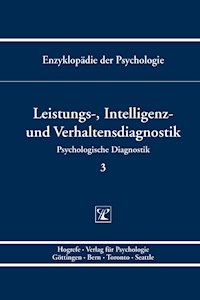 Leistungs-, Intelligenz- und Verhaltensdiagnostik -  - E-Book