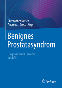 Benignes Prostatasyndrom -  - E-Book