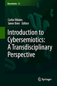 Introduction to Cybersemiotics: A Transdisciplinary Perspective - - E-Book