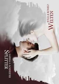 Weltensplitter - Sabina S. Schneider - E-Book