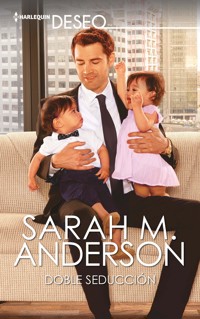 Doble seducción - Sarah M. Anderson - E-Book
