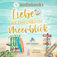 Liebe auf den zweiten Meerblick - Strandkorbwunder, Band 3 (Ungekürzt) - Marit Bernson - Hörbuch