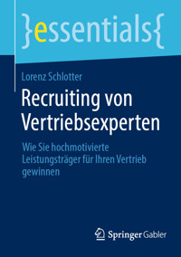 Recruiting von Vertriebsexperten - Lorenz Schlotter - E-Book