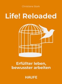 Life! Reloaded - Christiane Stark - E-Book