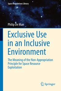 Exclusive Use in an Inclusive Environment - Philip De Man - E-Book