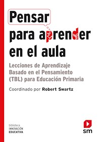 Pensar para aprender en el aula - - E-Book