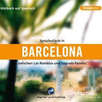 Barcelona. Hörbuch auf Spanisch. - - Hörbuch