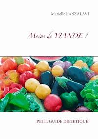 Moins de viande - Marielle Lanzalavi - E-Book
