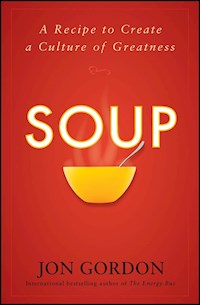 Soup - Jon Gordon - E-Book