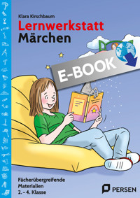 Lernwerkstatt Märchen - Klara Kirschbaum - E-Book