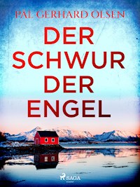 Der Schwur der Engel - Pål Gerhard Olsen - E-Book