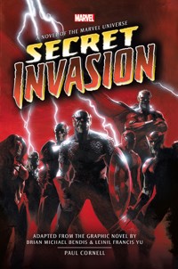 Marvel's Secret Invasion Prose Novel - Paul Cornell - E-Book