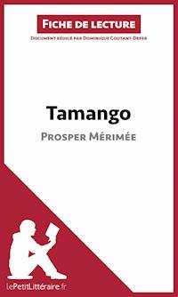 Tamango de Prosper Mérimée (Fiche de lecture) - lePetitLitteraire - E-Book