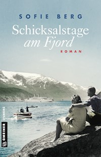 Schicksalstage am Fjord - Sofie Berg - E-Book