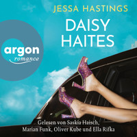 Daisy Haites - Magnolia Parks Universum, Band 2 (Ungekürzte Lesung) - Jessa Hastings - Hörbuch