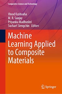 Machine Learning Applied to Composite Materials -  - E-Book