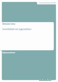 Suizidalität im Jugendalter - Simone Ceru - E-Book