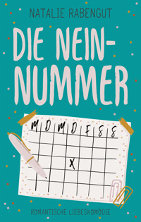 Die Nein-Nummer - Natalie Rabengut - E-Book + Hörbuch