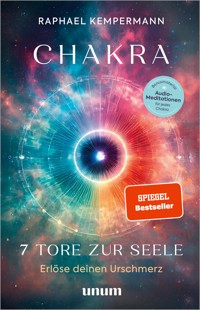 Chakra - 7 Tore zur Seele - Raphael Kempermann - E-Book + Hörbuch