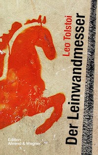 Der Leinwandmesser - Leo Tolstoi - E-Book + Hörbuch
