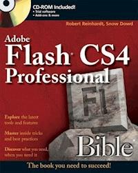 Flash CS4 Professional Bible - Robert Reinhardt - E-Book