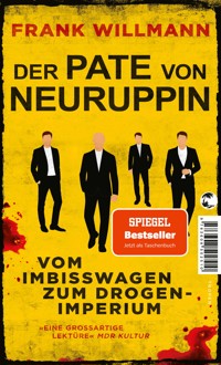 Der Pate von Neuruppin - Frank Willmann - E-Book