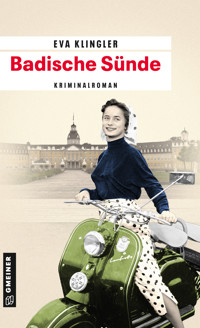 Badische Sünde - Eva Klingler - E-Book