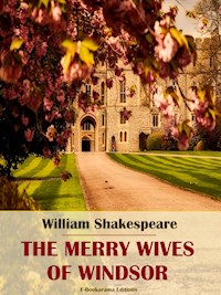 The Merry Wives of Windsor - William Shakespeare - E-Book