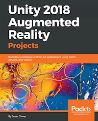 Unity 2018 Augmented Reality Projects - Jesse Glover - E-Book