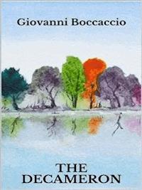 The Decameron - Giovanni Boccaccio - E-Book