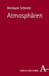 Atmosphären - Hermann Schmitz - E-Book