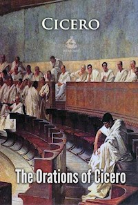 The Orations of Cicero - Cicero - E-Book