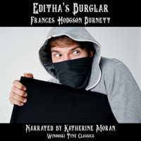 Editha's Burglar - Frances Hodgson Burnett - Hörbuch