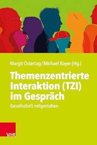 Themenzentrierte Interaktion (TZI) im Gespräch -  - E-Book